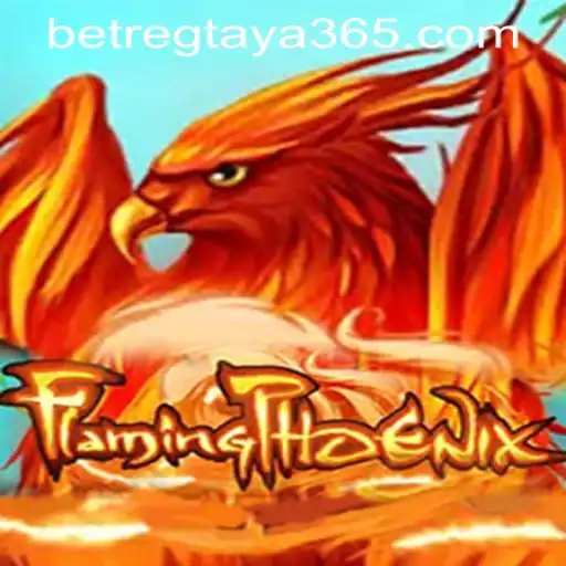 Discover the Enchanting World of FlamingPhoenix and Taya365 Bet Register